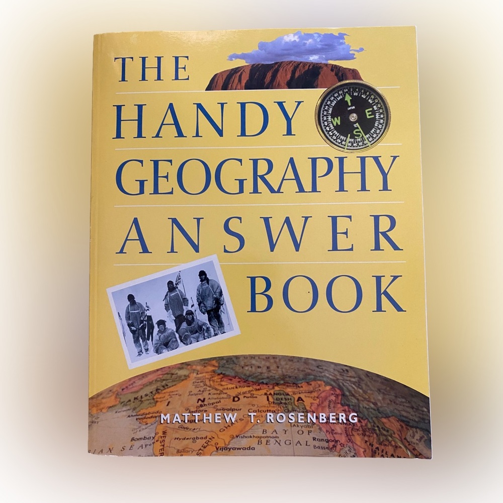 The Handy Geography Answer Book by Matthew T. Rosenberg